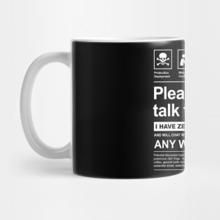 SOFTWARE DEVELOPER - PLEASE DON'T TALK TO ME Mug